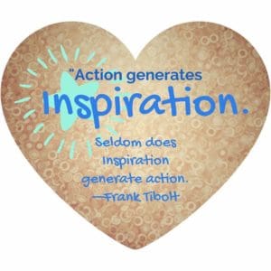 Loving Progress Not Perfection 3 Action Generates Inspiration