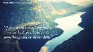 I Am What I Dream To Be 6 Do Something You've Never Done